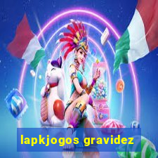 lapkjogos gravidez